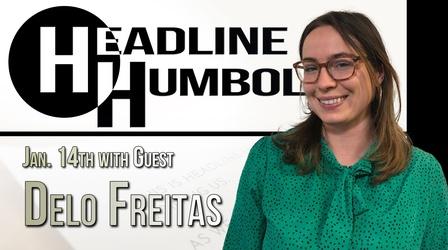 Video thumbnail: Headline Humboldt Headline Humboldt: January 14th, 2022
