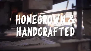 Episode No. 2801 Homegrown and Handcrafted