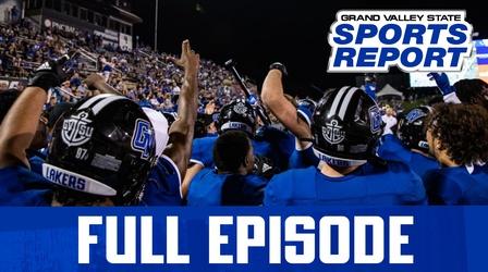Video thumbnail: Grand Valley State Sports Report GVSSR - 11/28/22 - Full Episode