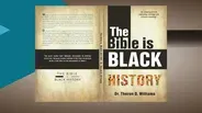 The Bible is Black History