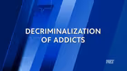 Decriminalization of Addicts