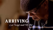 Arriving: Leo Twiggs and His Art