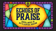 Echoes Of Praise