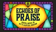 Echoes Of Praise