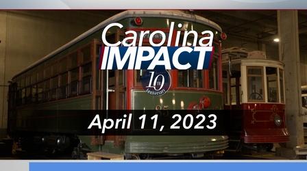 Video thumbnail: Carolina Impact Carolina Impact: April 11, 2023