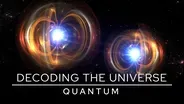 NOVA: DECODING THE UNIVERSE: QUANTUM | Trailer
