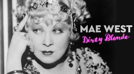 Video thumbnail: American Masters Without "Talkies" There Would Be No Mae West