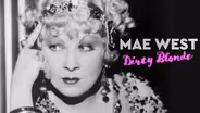Without "Talkies" There Would Be No Mae West