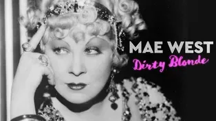 Without "Talkies" There Would Be No Mae West