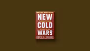 'New Cold Wars' examines U.S. struggle with China and Russia
