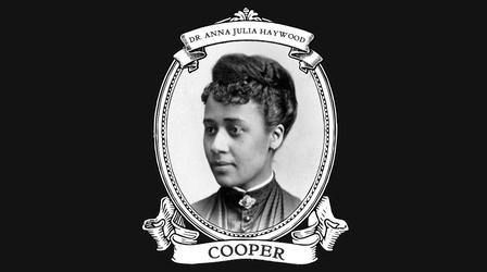 Video thumbnail: ThinkTV Originals Ohio Suffrage History: Dr. Anna Julia Cooper