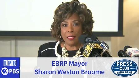 Video thumbnail: Press Club Sharon Weston Broome | Baton Rouge Mayor | 09/12/2022