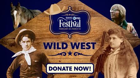 Video thumbnail: Idaho Public Television Promotion Festival: Wild West Celebration