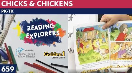 Video thumbnail: Reading Explorers PK-TK-659: Chicks and Chickens