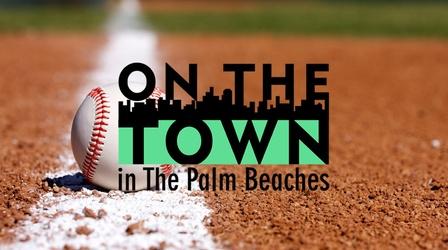 Video thumbnail: On The Town Spring Training at Roger Dean Chevrolet Stadium
