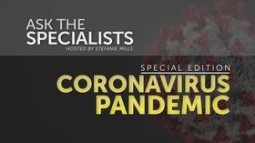 Video thumbnail: Ask The Specialists Ask the Special: Coronavirus Pandemic