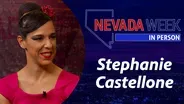 Nevada Week In Person | 	Stephanie Castellone