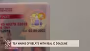 Real ID: What TSA wants you to know