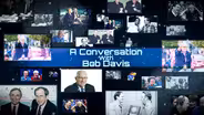 A Conversation with Bob Davis: Extra Stories