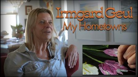 Video thumbnail: Gallery America Irmgard Geul: My Hometowns