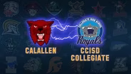 CALALLEN VS. CCISD COLLEGIATE
