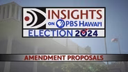 10/3/24 General Election: Amendment Proposals