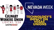 Technology’s impact on Vegas Unions