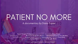Patient No More