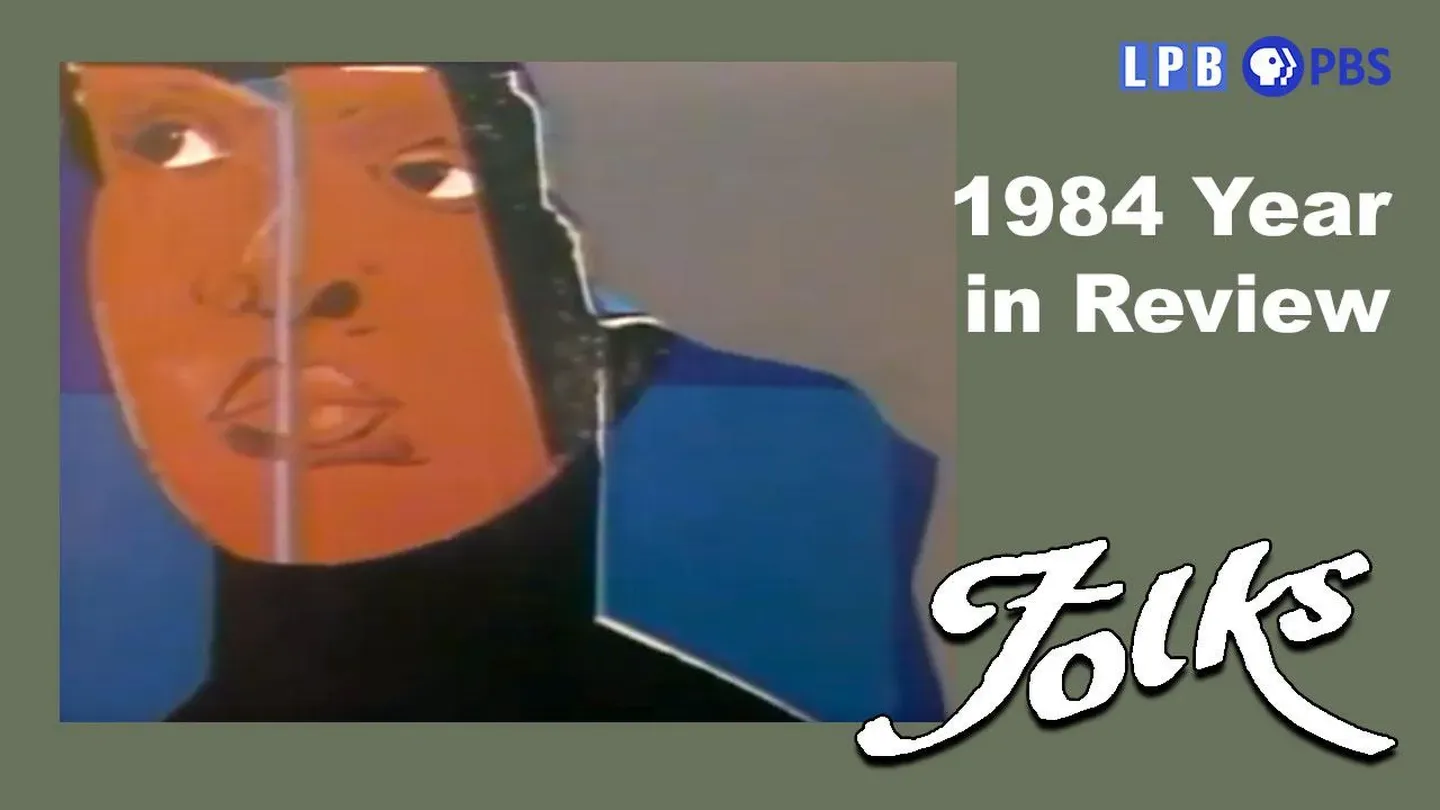 1984 Year in Review | Folks