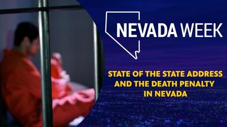 Video thumbnail: Nevada Week State of the State and Death Penalty in Nevada