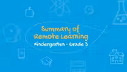 Summary of Remote Learning K-3