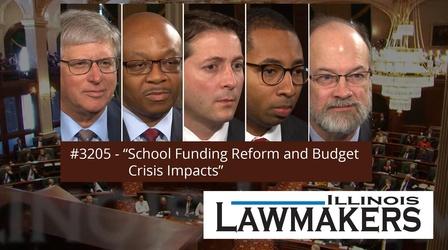 Video thumbnail: Illinois Lawmakers S32 E05: School Funding Reform and Budget Crisis Impacts