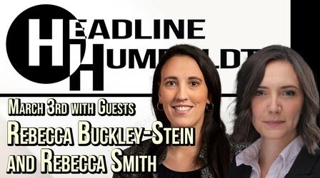 Video thumbnail: Headline Humboldt Headline Humboldt: March 3rd, 2023