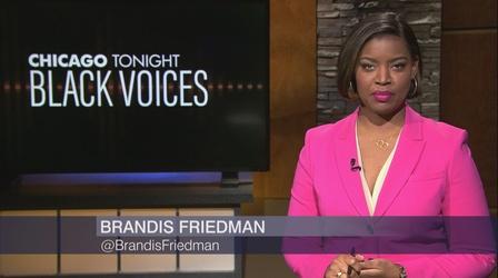 Video thumbnail: Chicago Tonight: Black Voices Chicago Tonight: Black Voices, February 5, 2022 - Full Show