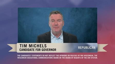 Video thumbnail: PBS Wisconsin Public Affairs 2022 Candidate Statement: Tim Michels