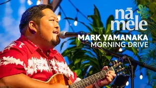 Mark Yamanaka - Morning Drive