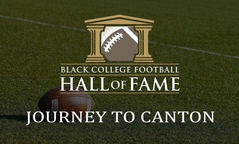 Black College Football Hall of Fame: Journey to Canton