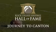 Black College Football Hall of Fame: Journey to Canton