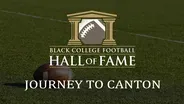 Black College Football Hall of Fame: Journey to Canton