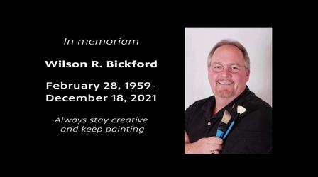 Video thumbnail: Painting with Wilson Bickford Tribute to Wilson Bickford