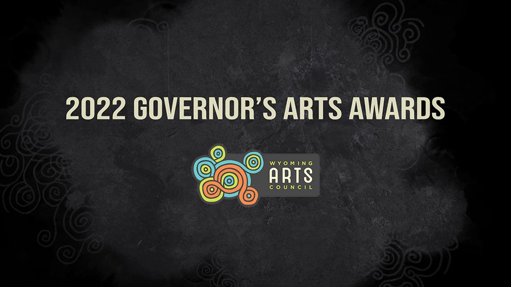 Wyoming PBS Specials | 2021 Governor's Arts Awards | Wyoming PBS