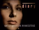 Diary: Native American Minnesotans
