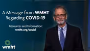 A Message from WMHT: COVID-19