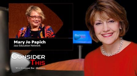 Video thumbnail: Consider This with Christine Zak Edmonds S02 E15: Mary Jo Papich | Jazz Education Network