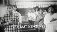 The Last Menominee