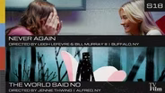 "Never Again" "The World Said No"