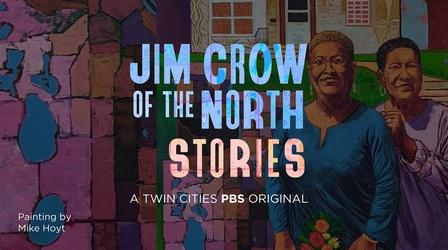 Video thumbnail: Jim Crow of the North Stories Jim Crow of the North Stories | Preview
