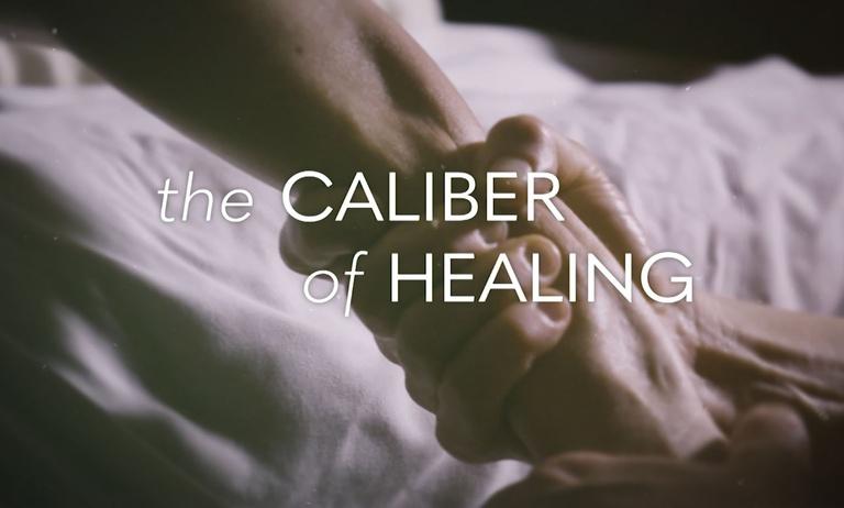 The Caliber of Healing