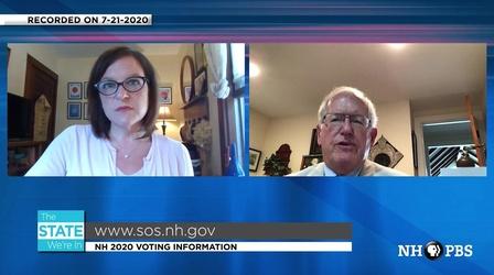 Video thumbnail: The State We're In 7/21/2020 - NH Votes SAFE 2020
