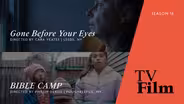 Gone Before Your Eyes | BIBLE CAMP: Preview